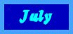 July