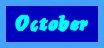 October